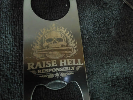Bottle Opener -  Raise HELL