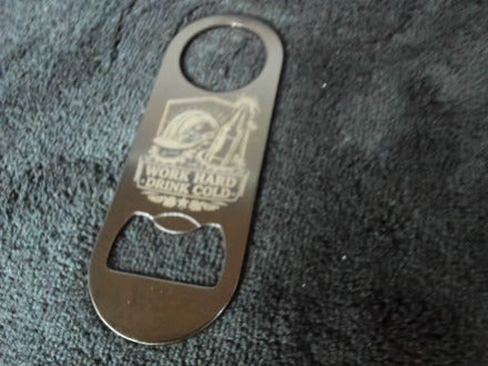 Bottle Opener -  Work Hard